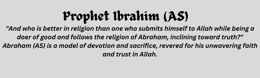 🌿 Prophet Ibrahim (AS)